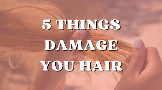 5 things that damage your hair