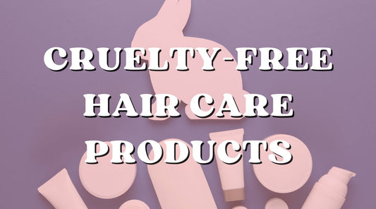 5 Reasons to Buy Cruelty Free Hair Care Products