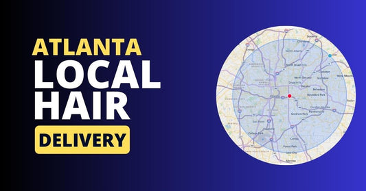 Atlanta Local Hair Delivery