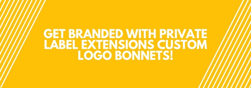 Get Branded with Private Label Extensions Custom Logo Bonnets!