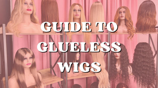 guide to glueless wigs