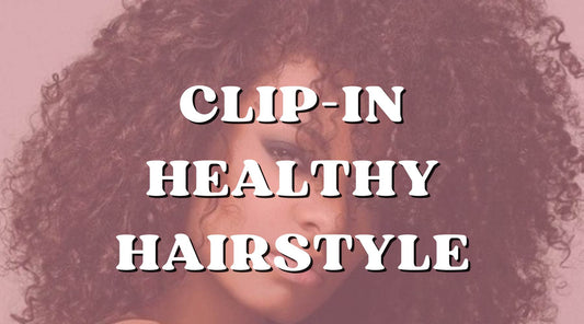 Why Clip-Ins are a Healthier Choice for Your Hair