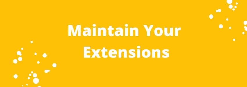 maintain your extensions