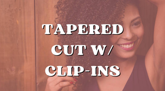 Create A Bomb Tapered Cut Using Natural Clip-In Extensions