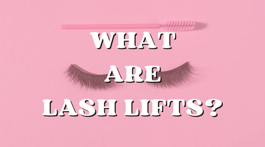 What Are Lash Lifts & How They Transform Lashes