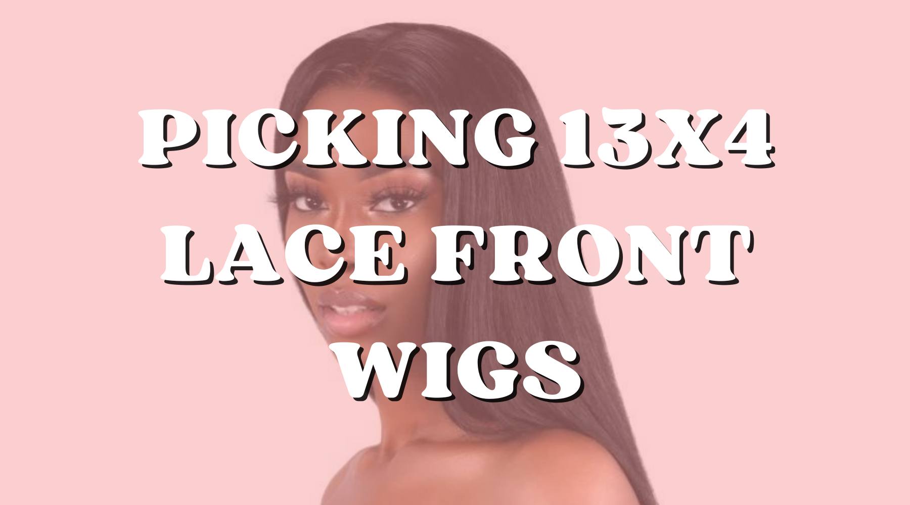 How to Choose the Perfect 13x4 Wig: Expert Tips You Can't Miss! - Private Label