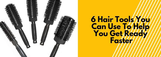 6 hair tools you can use to help you get ready faster