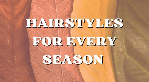 Changing Your Hair with the Weather