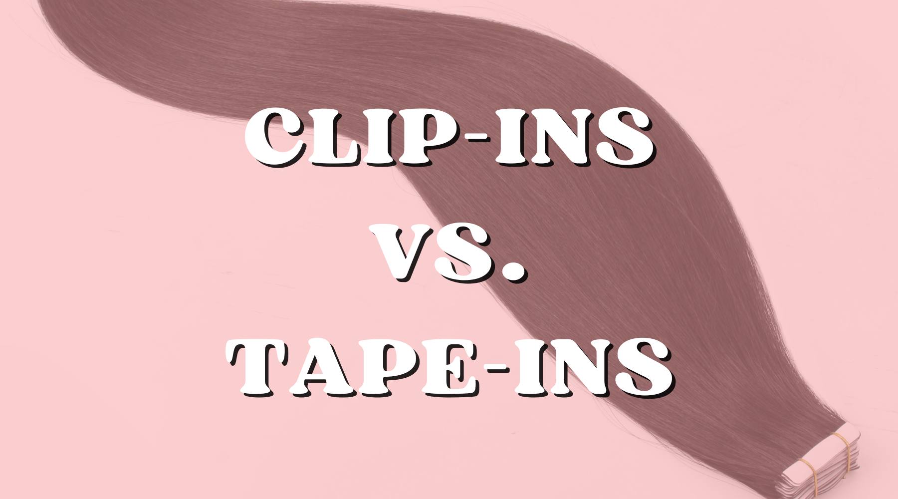 Clip-In vs. Tape-In Extensions: A Convenient Hair Battle - Private Label