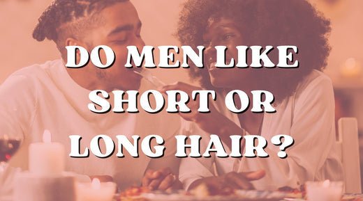 Do Men Prefer Women with Long Hair or Short Hair? - Private Label
