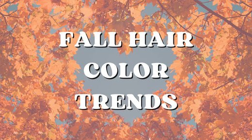 Fall Hair Color Trends You Don't Want to Miss - Private Label