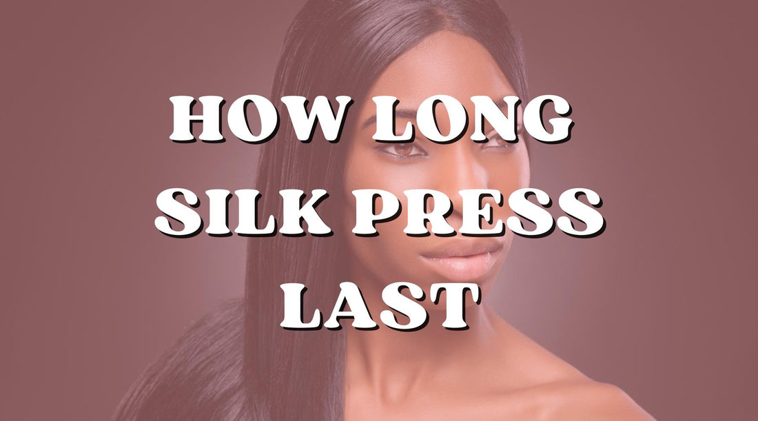 For How Long Does a Silk Press Last? - Private Label