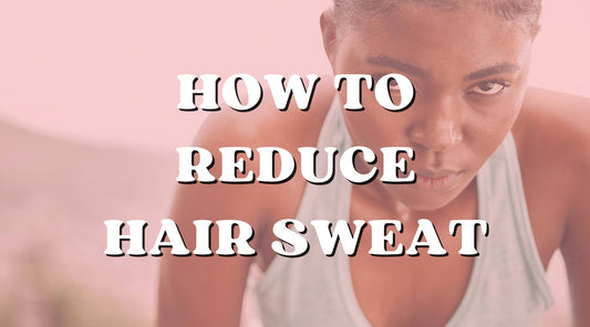 Sporty Hairstyles: How to Reduce Sweating Out Your Hair! - Private Label