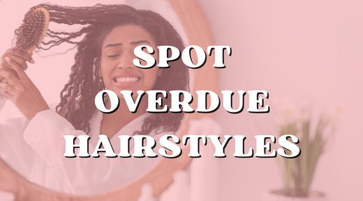 How to Know When Your Hairstyle Is Overdue! - Private Label