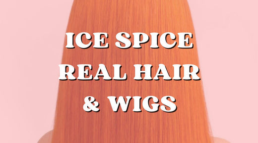 The Tea on Ice Spice Real Hair and Wigs