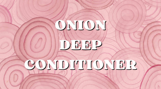 DIY Hair Repair: Onion Deep Conditioner - Private Label