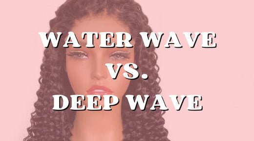 Water Wave vs Deep Wave Hair: Key Differences + Which to Buy - Private Label