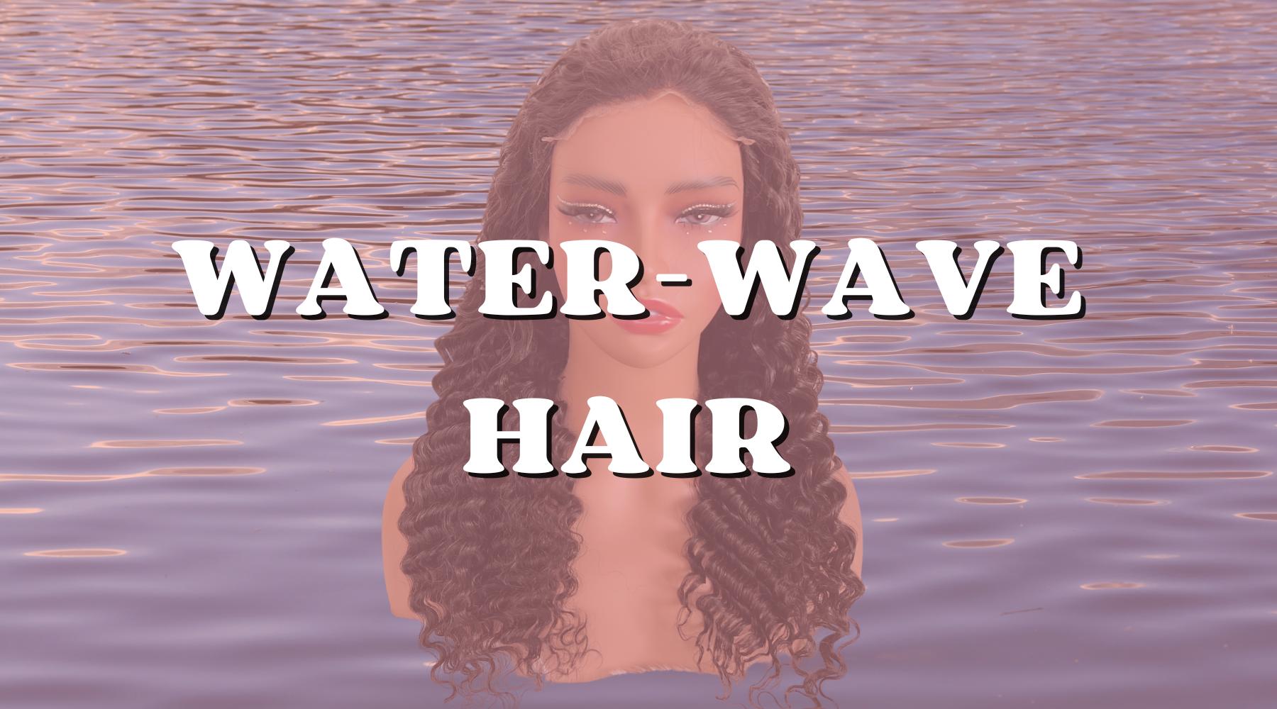 What Is Water Wave Hair and How to Style It? - Private Label