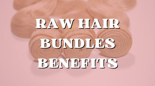 Best Quality Vietnamese Human Hair – Raw Straight Bundles 5 Benefits of Raw Hair Bundles Over Processed Hair