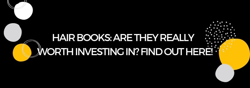 are hair books really worth investing in