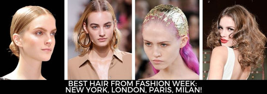 best hair from fashion week new york london paris milan