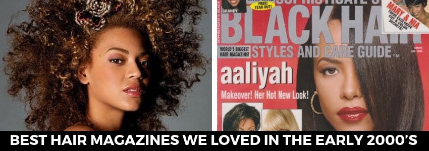 best hair magazines we loved in the early 2000s