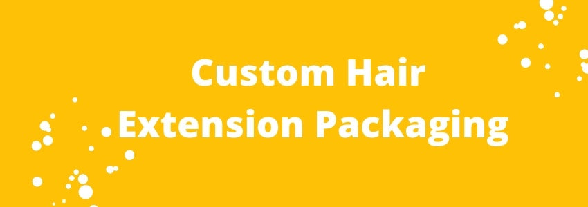 custom hair extension packaging