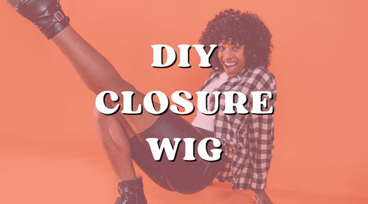 DIY closure wigs