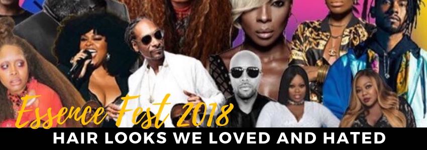 essence festival 2018 hair looks we loved and hated