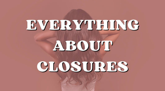 What Is a Hair Closure