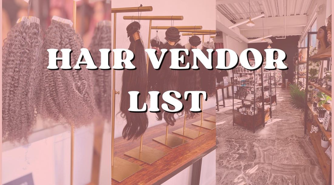 Hair Vendor List of Beauty Suppliers