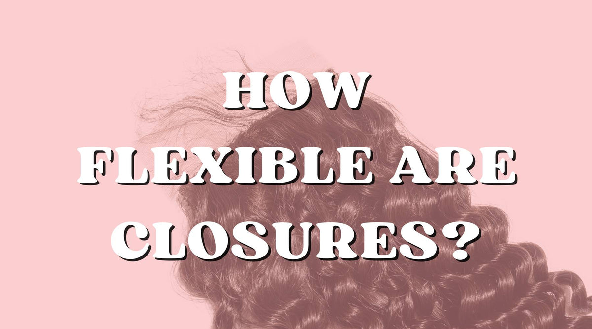 How Flexible Is Your Closure & Why it Matters! - Private Label