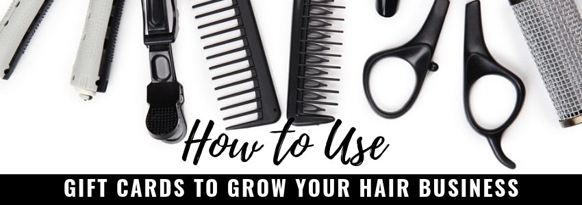 how to use giftcards to grow your hair business