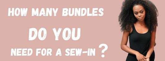 how many bundles do I need for a sew in