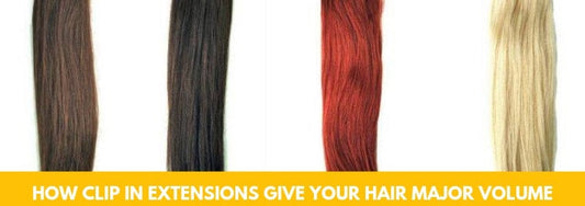 how clip in extensions give your hair major volume