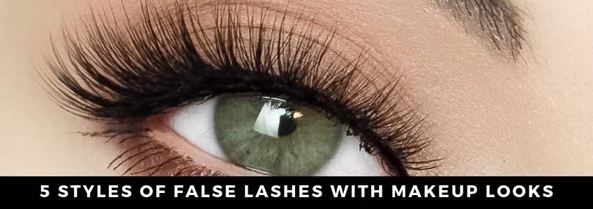 5 styles of false lashes with makeup looks