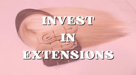 To Invest or Not To Invest: Should You Invest In Hair Extensions? - Private Label
