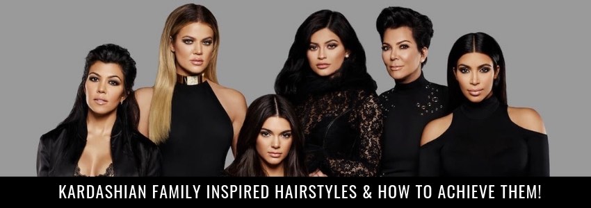 kardashian family inspired hairstyles and how to achieve them