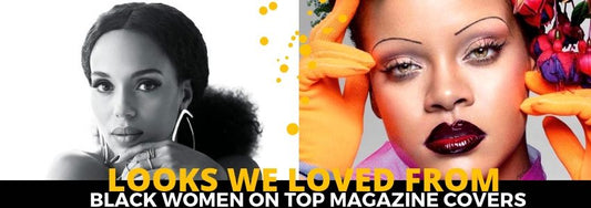 looks we loved from black women on top magazine covers