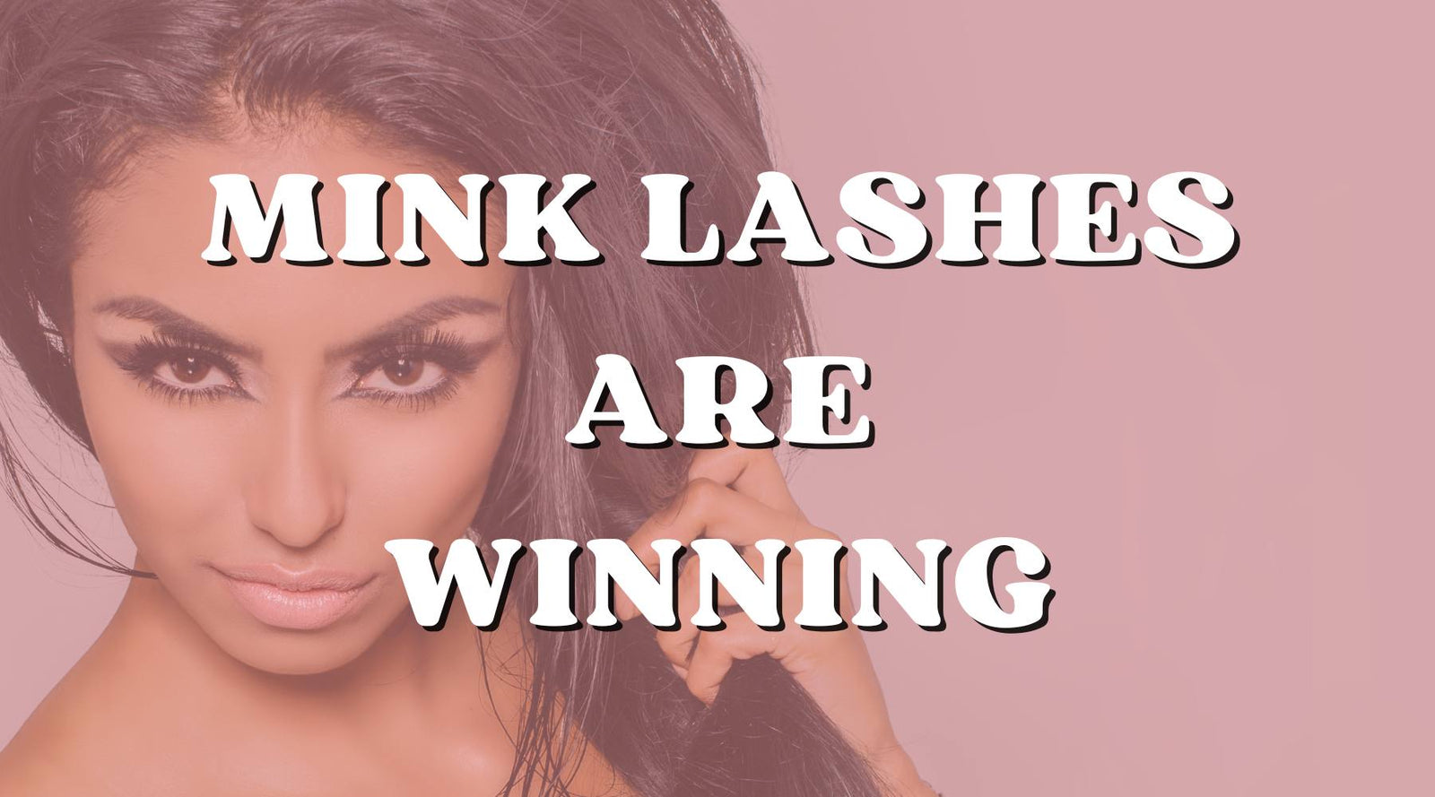 Makeup Artistry: Mink Lashes for The Win, Again and Again - Private Label
