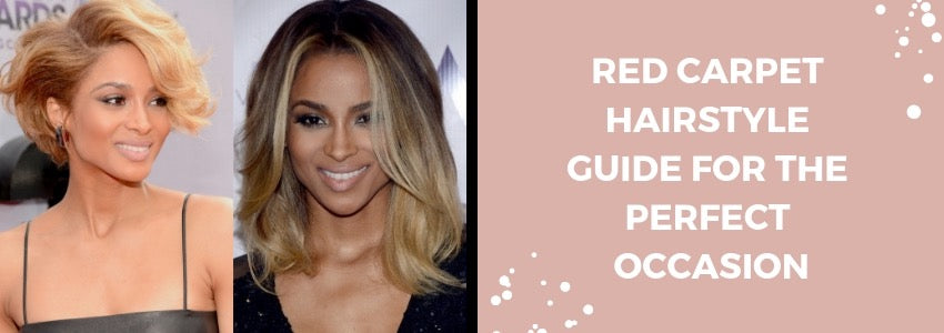 red carpet hairstyle guide for the perfect occasion