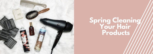spring cleaning your hair products