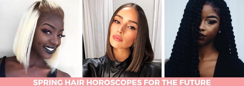 spring hair horoscopes for the future