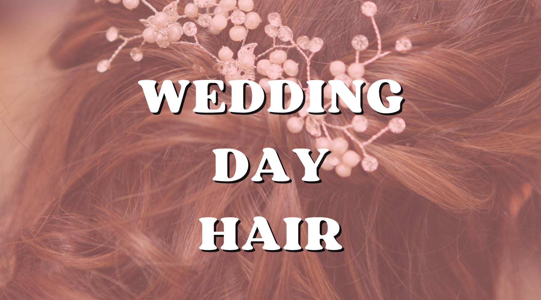 Wedding Day Hair: Consider Clip-Ins Hair Extensions! - Private Label