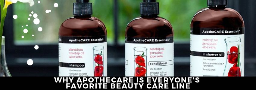 why apothecare is everyone favorite beauty care line