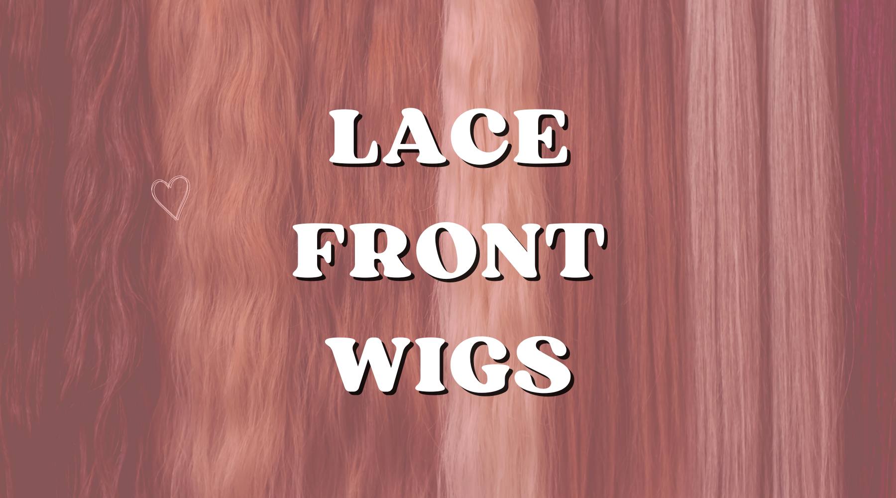 Why Lace Front Wigs Are So Popular - Private Label