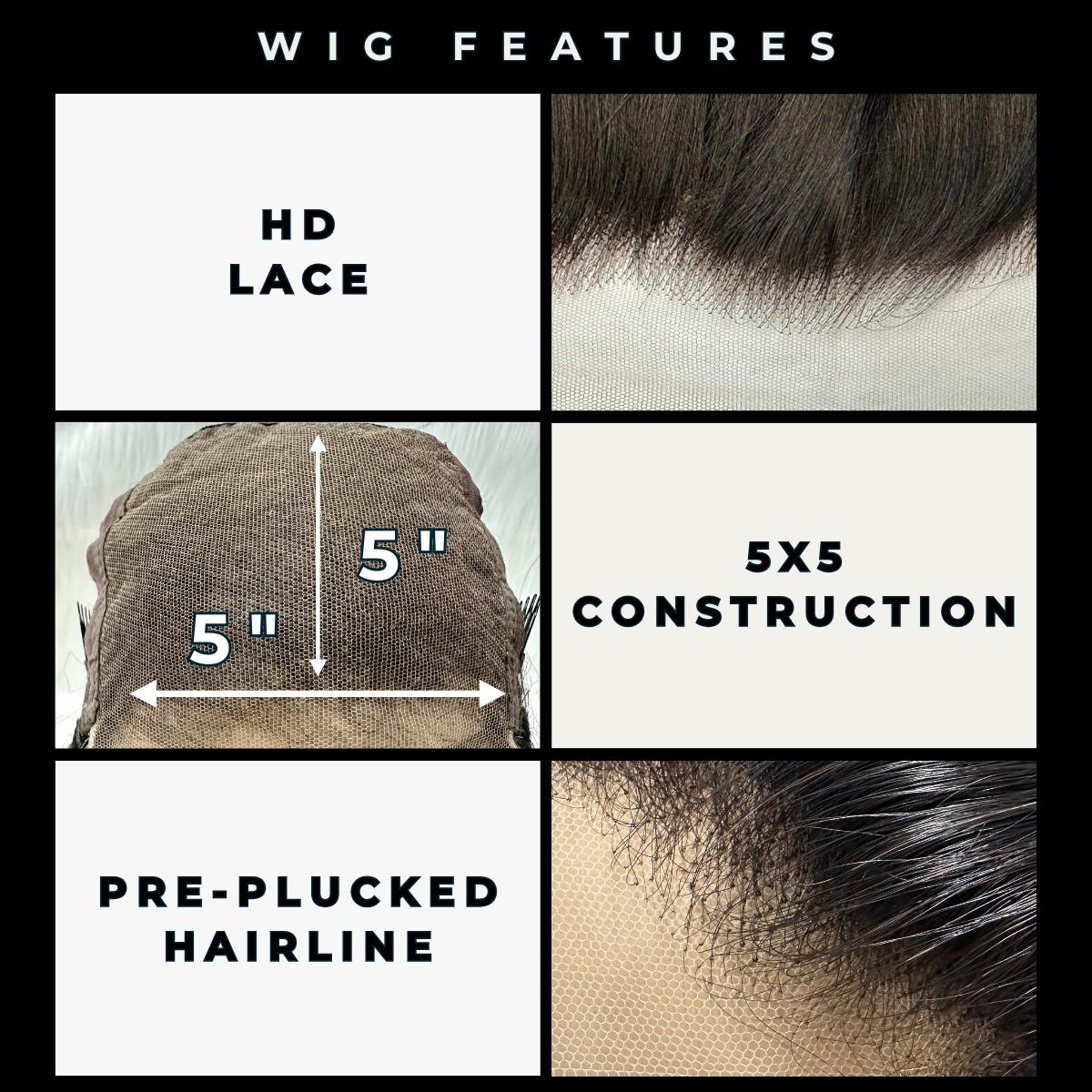 wig features-HD Lace- 5x5 construction- pre-plucked hairline